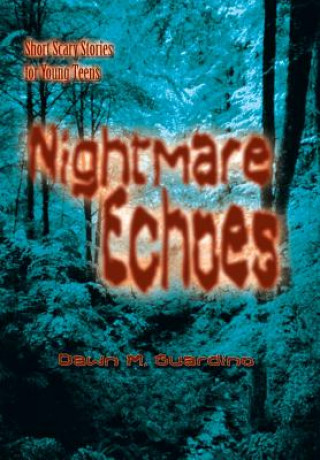 Buch Nightmare Echoes Dawn M Guardino