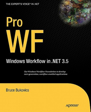 Carte Pro WF - Windows Workflow in.NET 3.5 Bruce Bukovics