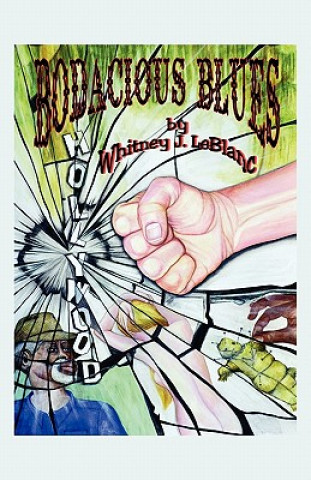 Knjiga Bodacious Blues Whitney J LeBlanc