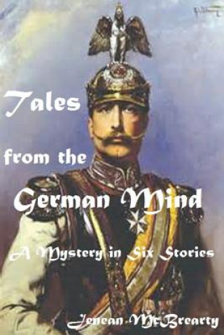 Carte Tales From The German Mind Jenean McBrearty