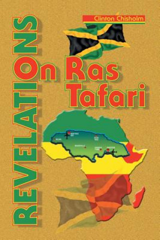 Książka Revelations on Ras Tafari Chisholm