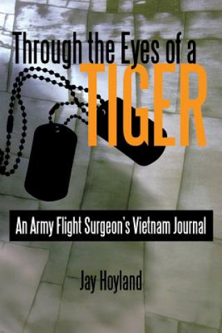 Βιβλίο Through the Eyes of a Tiger Jay Hoyland