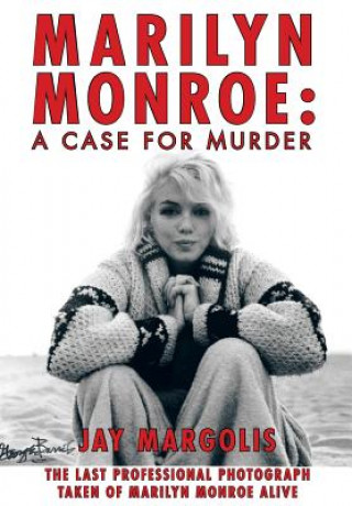Knjiga Marilyn Monroe Jay Margolis