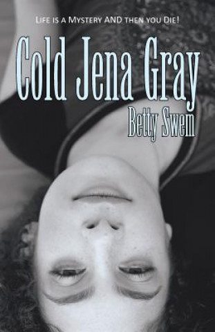 Libro Cold Jena Gray Betty Swem