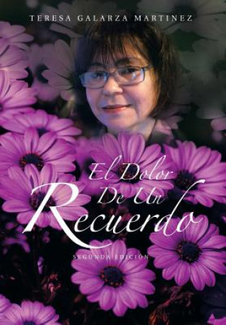 Carte Dolor de Un Recuerdo Teresa Galarza Martinez