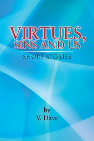 Kniha Virtues, Sins and Us V. Dave