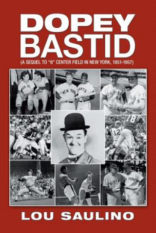 Libro Dopey Bastid Louis Saulino