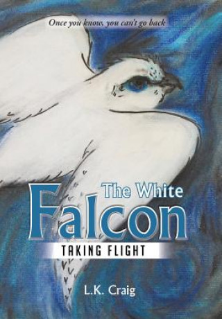 Kniha White Falcon L K Craig