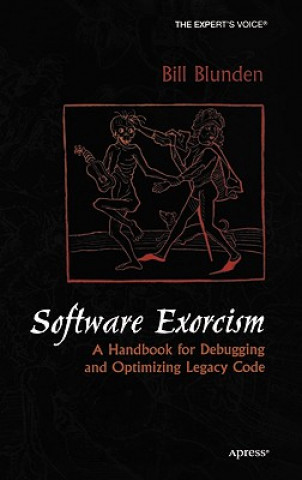 Knjiga Software Exorcism Bill Blunden