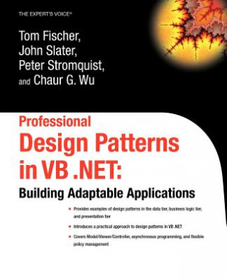 Kniha Professional Design Patterns in VB.NET Chaur G. Wu