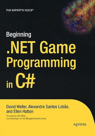 Книга Beginning .NET Game Programming in C# Ellen Hatton