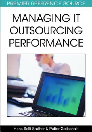 Könyv Managing IT Outsourcing Performance Petter Gottschalk