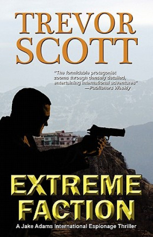 Kniha Extreme Faction Trevor Scott