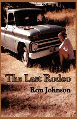 Kniha Last Rodeo Ron Johnson