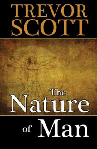 Книга Nature of Man Trevor Scott