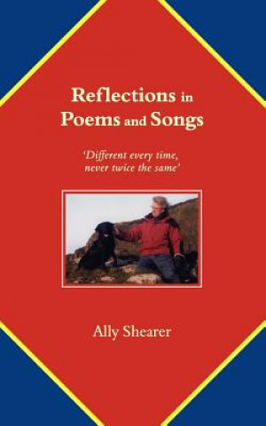 Book Reflections in Poems and Songs Ally Shearer