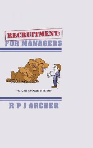 Kniha Recruitment R P J Archer