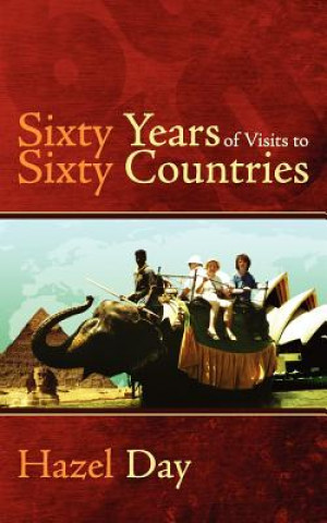 Carte Sixty Years of Visits to Sixty Countries Hazel Day
