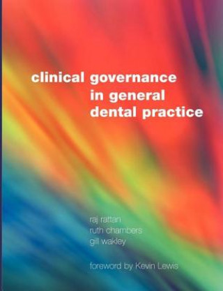 Kniha Clinical Governance in General Dental Practice Gill Wakley