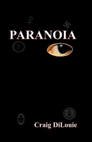 Kniha Paranoia Craig DiLouie