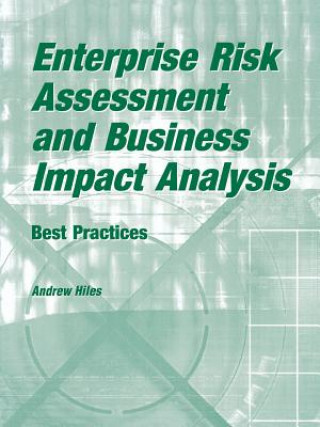 Kniha Enterprise Risk Assessment and Business Impact Analysis Andrew N Hiles