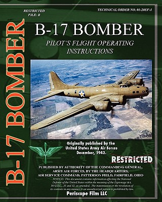 Carte B-17 Pilot's Flight Operating Instructions U.S. Army Air Force