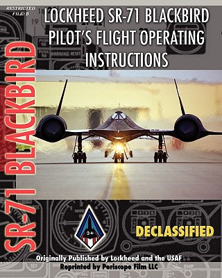 Carte Lockheed SR-71 Blackbird Pilot's Flight Operating Instructions United States Air Force