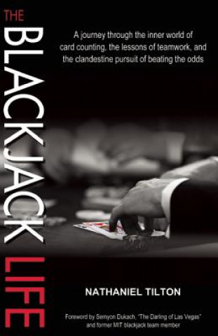Kniha Blackjack Life Nathaniel Tilton