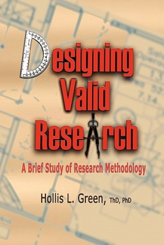 Carte Designing Valid Research Hollis L Green