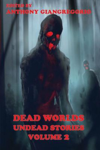 Книга Dead Worlds Kelly M. Hudson