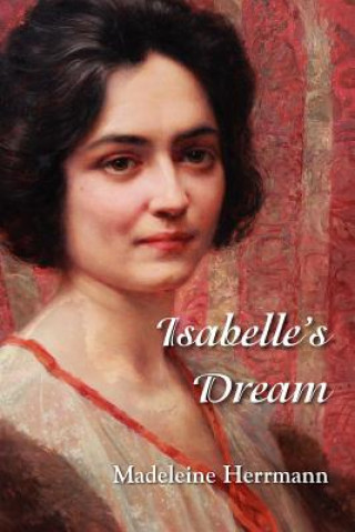 Книга Isabelle's Dream Madeleine Herrmann