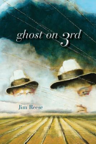 Könyv Ghost on 3rd Jim Reese