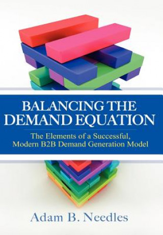 Kniha Balancing the Demand Equation Adam Needles