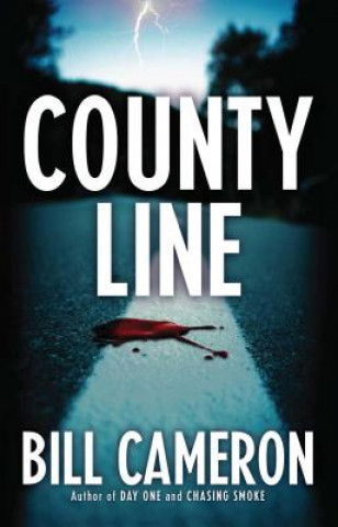 Kniha County Line Bill Cameron