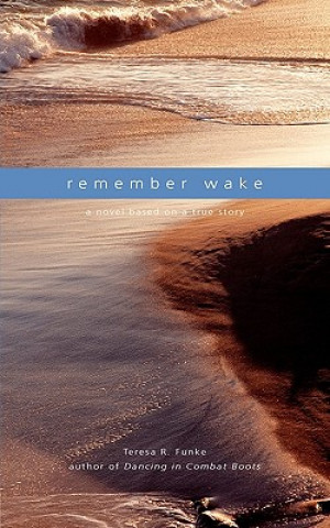 Book Remember Wake Teresa R Funke