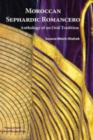 Książka Moroccan Sephardic Romancero Susana Weich-Shahak