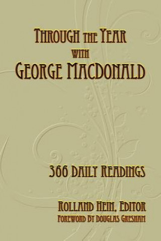 Knjiga Through the Year with George MacDonald Rolland Hein