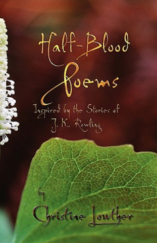 Książka Half-Blood Poems Christine Lowther