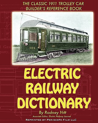 Könyv Electric Railway Dictionary Rodney Hitt