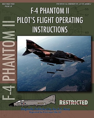 Könyv F-4 Phantom II Pilot's Flight Operating Manual McDonnell Aircraft