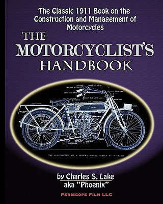 Carte Motorcyclist's Handbook Charles S Lake