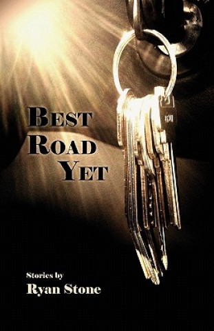 Könyv Best Road Yet Ryan Stone