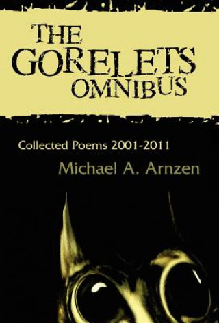Kniha Gorelets Omnibus Michael A. Arnzen
