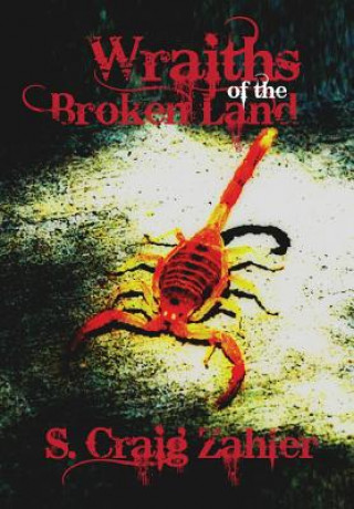 Книга Wraiths of the Broken Land S. Craig Zahler