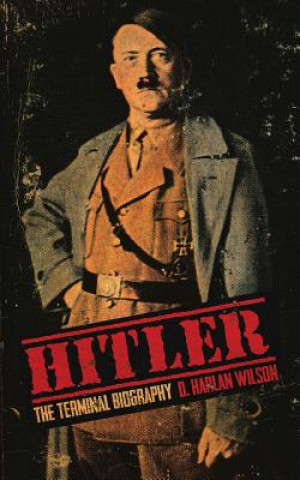 Buch Hitler D Harlan Wilson