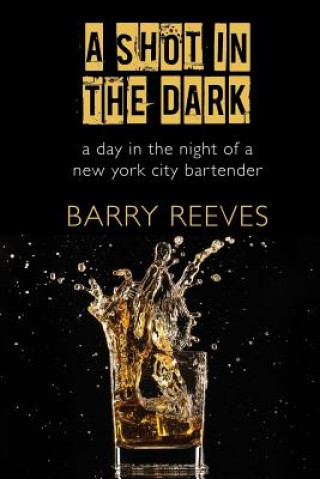 Carte Shot in the Dark Barry Reeves