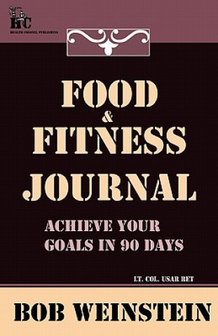 Kniha Food & Fitness Journal Bob Weinstein