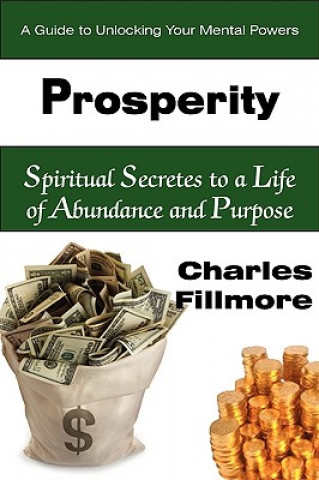 Kniha Prosperity Charles Fillmore