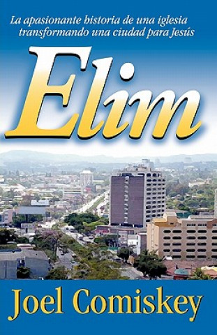 Libro Elim Joel Comiskey