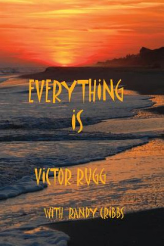 Książka Everything Is Victor Rugg